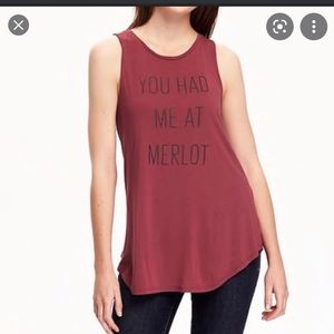 -You Had Me at Merlot Muscle Tank